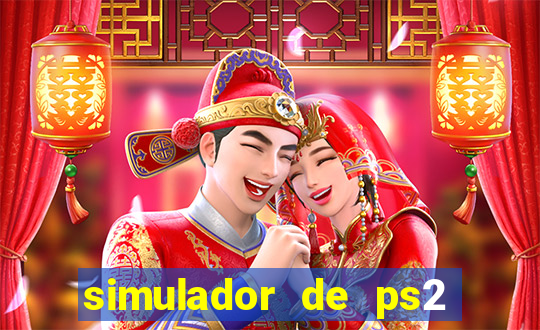 simulador de ps2 para pc